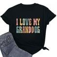 thumbnail image 5 of Lovskoo 2024 Summer Tops Womens Fashion Short Sleeve Round Neck Trendy "I Love My Granddog" Printed T-Shirt Casual Loose Shirt Tops Black 3XL, 5 of 7