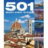 501 Must-Visit Cities 0753716038 (Hardcover - Used)