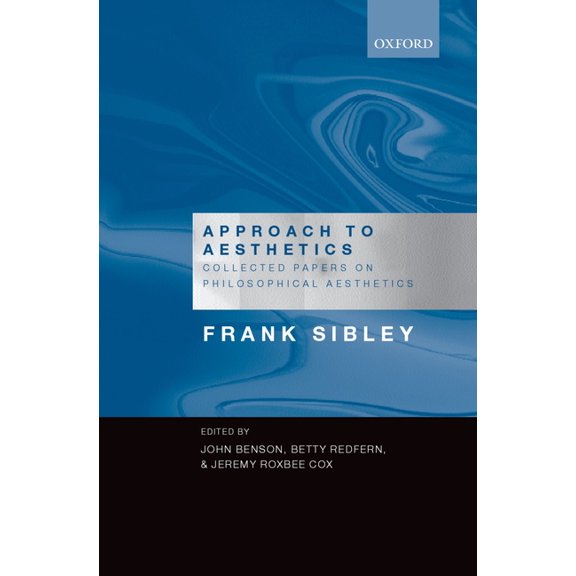 Approach to Aesthetics: Collected Papers on Philosophical Aesthetics, (Paperback)