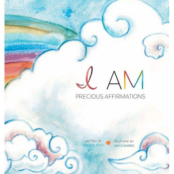 I Am...: Precious Affirmations, (Hardcover)