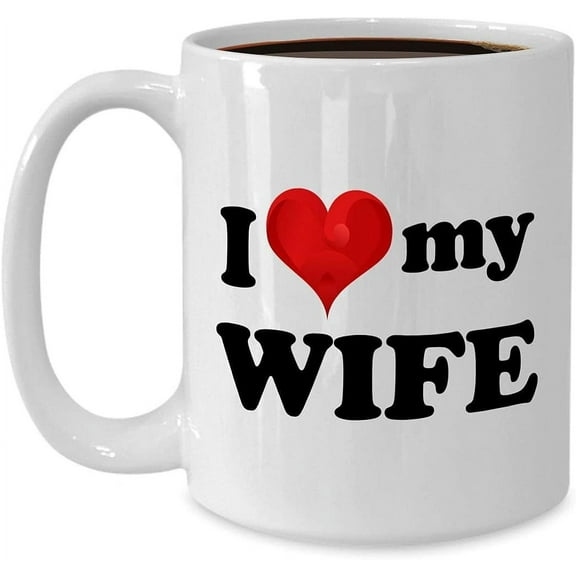 I Love My Wife Mug Large Coffee Cup Tea - 15oz White Ceramic - Spouse Wedding Anniversary Valentines Day Appreciation from Husband Funny Cute Gag Gifts Idea