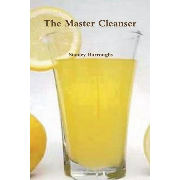 The Master Cleanser, (Paperback)