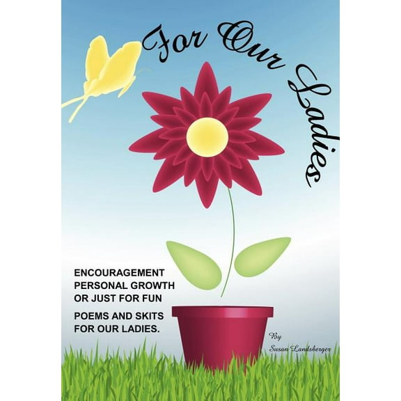 For Our Ladies (Paperback)