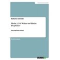 thumbnail image 3 of Micha 3, 5-8 "Wahre Und Falsche Propheten", 3 of 4