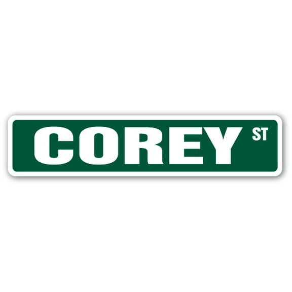 COREY Street Sign Childrens Name Room Sign | Indoor/Outdoor |  18" Wide