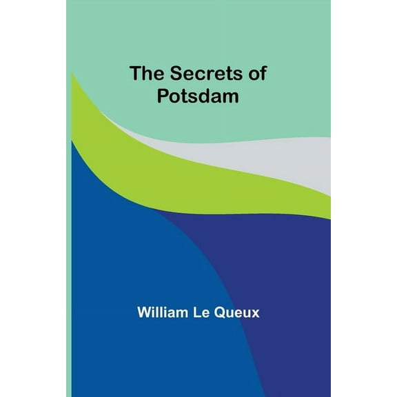 The Secrets of Potsdam, (Paperback)