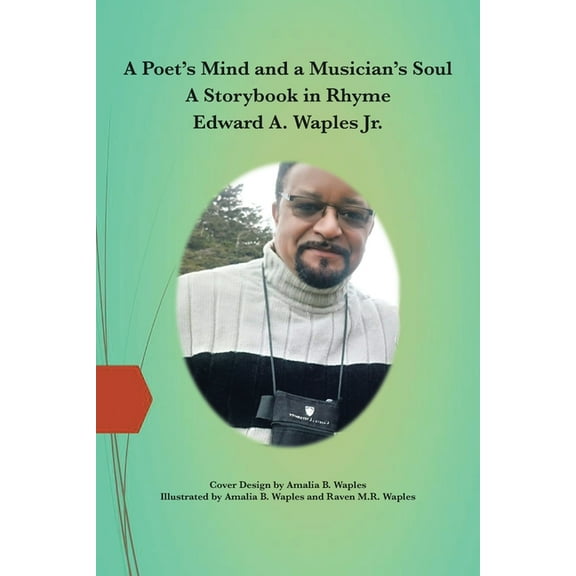 A Poet's Mind and a Musician's Soul, (Paperback)
