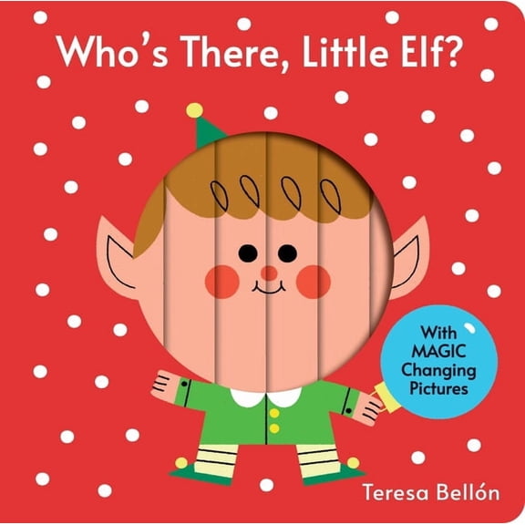 Who's There? Who's There, Little Elf?, (Board Book)