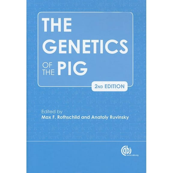 The Genetics of the Pig, (Hardcover)