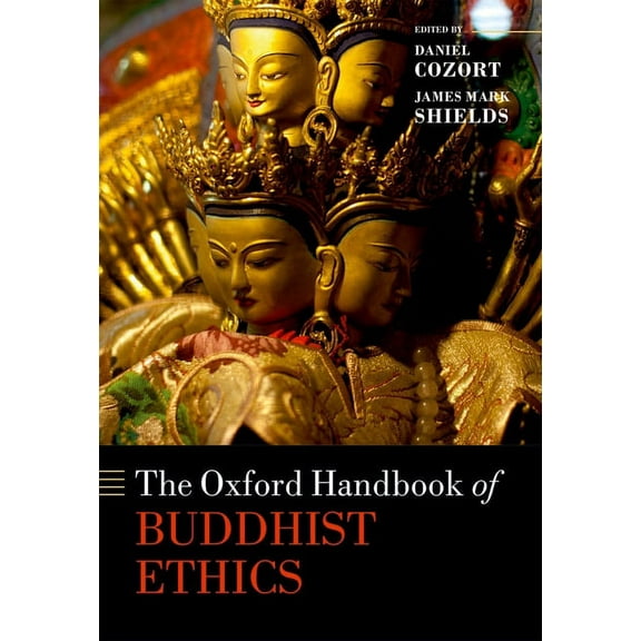 Oxford Handbooks Oxford Handbook of Buddhist Ethics, (Hardcover)