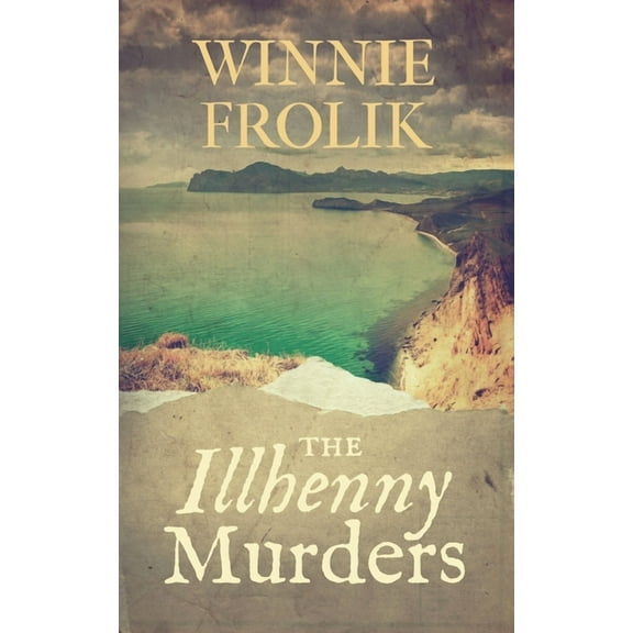 The Illhenny Murders (Paperback) by Winnie Frolik