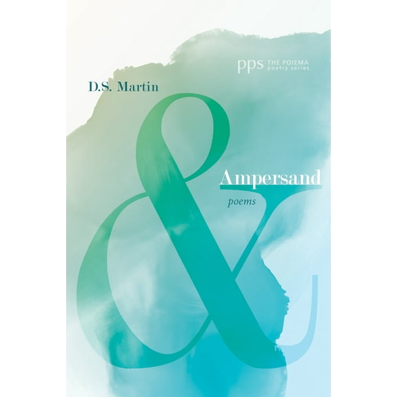 Poiema Poetry: Ampersand (Hardcover)