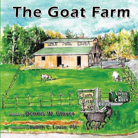 The Goat Farm, (Paperback)