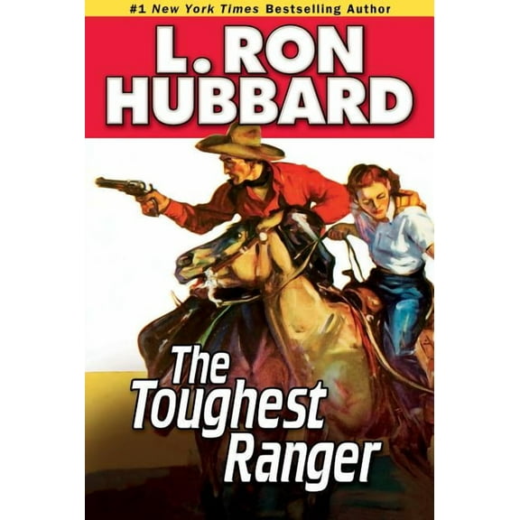 Western Short Stories Collection: The Toughest Ranger (Paperback)
