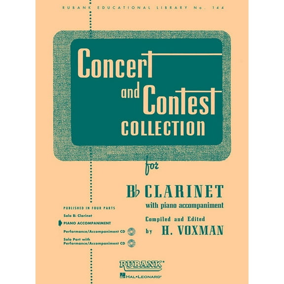 Rubank Educational Library Concert and Contest Collection for BB Clarinet Piano Accompaniment Rubank Educational Library Solo Repertoire for Clarin, Book 144, (Paperback)