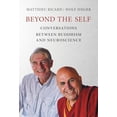 thumbnail image 1 of Pre-Owned Beyond the Self: Conversations Between Buddhism and Neuroscience (Paperback) 0262536145 9780262536141, 1 of 1