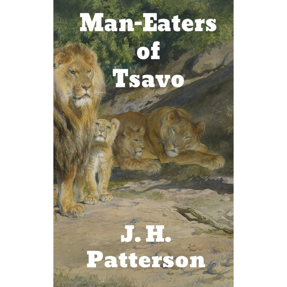 The ManEaters of Tsavo (Hardcover)