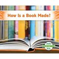 thumbnail image 1 of Pre-Owned How Is a Book Made? (Library Binding) 1532100426 9781532100420, 1 of 1