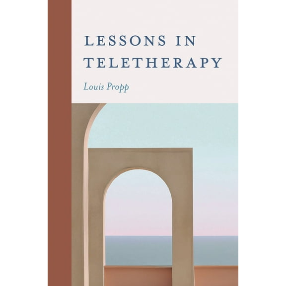 Lessons in Teletherapy, (Hardcover)