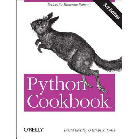 Python Cookbook : Recipes for Mastering Python 3 (Best Python 3 Tutorial)