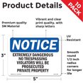 thumbnail image 2 of Extremely Dangerous No Trespassing Violators OSHA Notice Vinyl Decal Label 5 Inch x 3.5 Inch - 10 Pack, 2 of 6