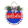 thumbnail image 1 of Eveokoki Welcome Fourth Of July Front Door Sign Funny Wreaths Hanging Wooden Plaque Decoration Round Rustic Wood Farmhouse Porch Decor for Home Front Door Decor, 12 x 12 Inch, 1 of 5
