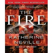 The Fire By Neville, Katherine