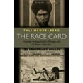 thumbnail image 1 of Pre-Owned The Race Card: Campaign Strategy, Implicit Messages, and the Norm of Equality (Paperback) 0691070717 9780691070711, 1 of 1