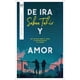 thumbnail image 1 of Libro De Ira Y Amor Tapa Blanda, Autor Saba Tahir, Editorial Plata, 1 of 2