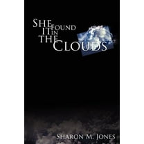 She Found It in the Clouds (Paperback)