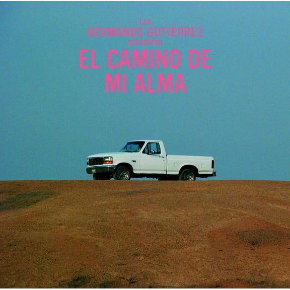 Hermanos Gutierrez - El Camino De Mi Alma - Music & Performance - Vinyl