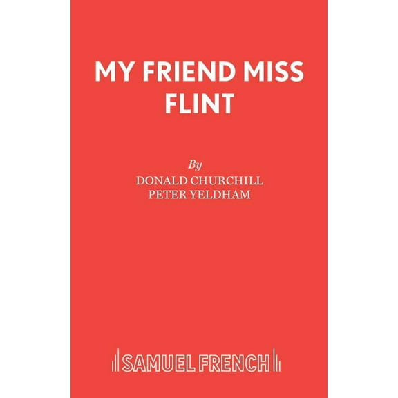 My Friend Miss Flint, (Paperback)