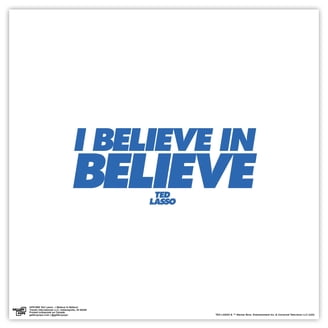 Ted Lasso "I Believe In Believe" Lanyard – Blue & White Bold Text, 22" Long X 1" Wide, Polyester With Steel Clip