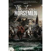 The Four Horsemen: The Winds Of Theopolitical Change, (Paperback)