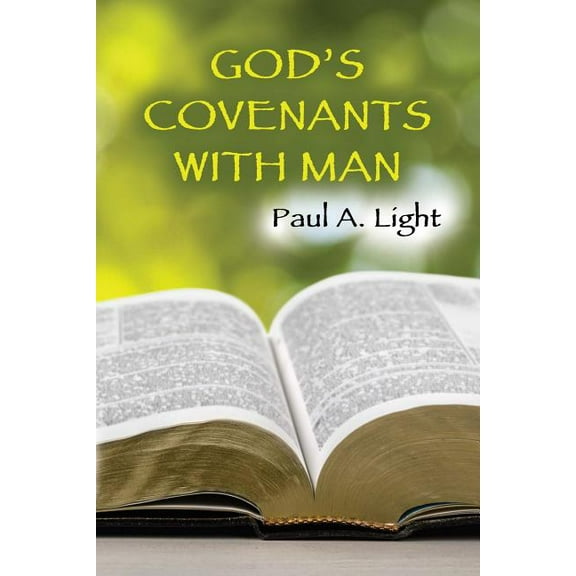 God's Covenants With Man (Paperback)