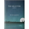 thumbnail image 1 of Pre-Owned The Solicitor (Paperback) 0998983500 9780998983509, 1 of 1