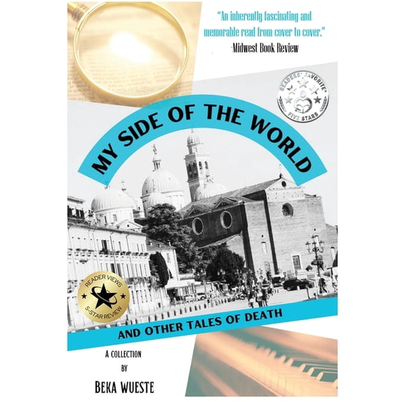 My Side of the World and Other Tales of Death, (Hardcover)