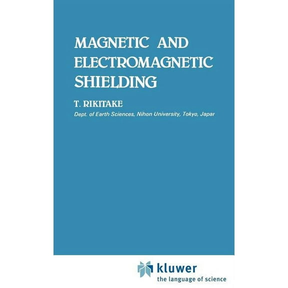 Magnetic and Electromagnetic Shielding, (Hardcover)