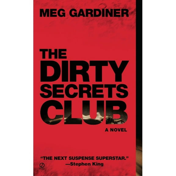 Pre-Owned The Dirty Secrets Club (Mass Market Paperback) 0451227174 9780451227171