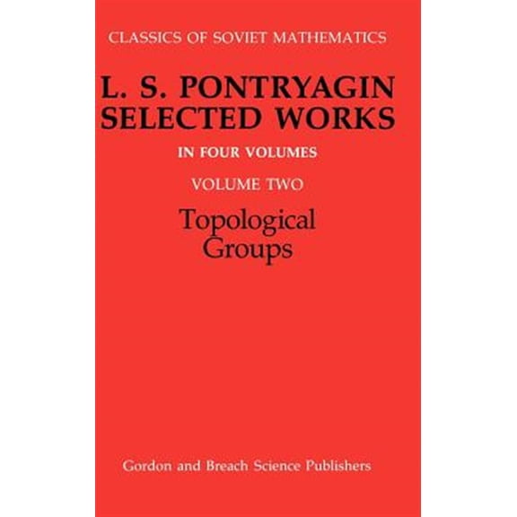 Pre-Owned Classics of Soviet Mathematics Topological Groups, (Hardcover)