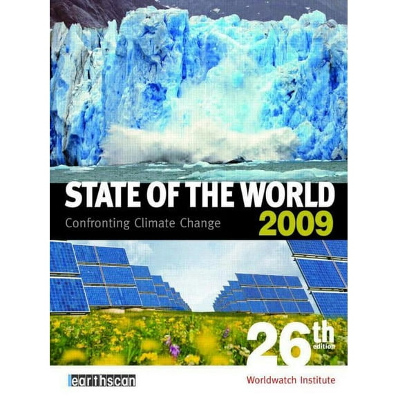 State of the World (Subtitle) State of the World 2009: Confronting Climate Change, (Paperback)