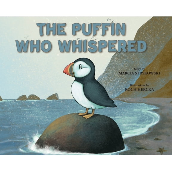 The Puffin Who Whispered, (Hardcover)