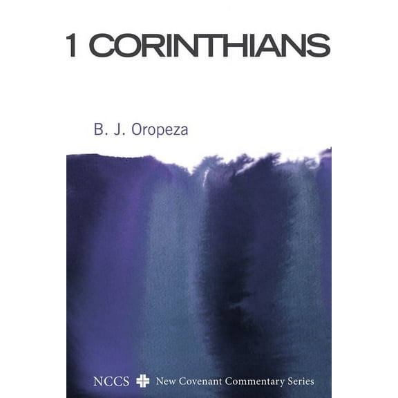 New Covenant Commentary: 1 Corinthians (Paperback)