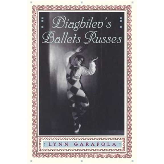 Pre-Owned Diaghilev's Ballets Russes (Paperback) 0306808781 9780306808784