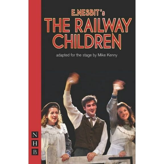The Railway Children, (Paperback)