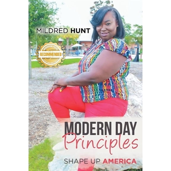 Modern Day Principle: Shape Up America, (Paperback)