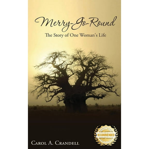 Merry-Go-Round: The story of one woman&apos;s life, (Paperback)