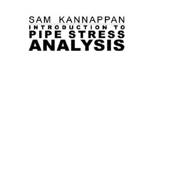 Pre-Owned Introduction to Pipe Stress Analysis (Hardcover)