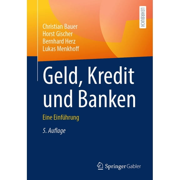 Geld, Kredit Und Banken: Eine Einführung, (Paperback)