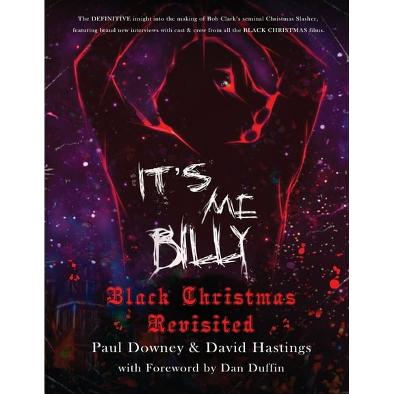 It&apos;s me, Billy - Black Christmas Revisited, (Paperback)